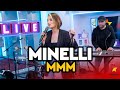 Minelli - MMM  | PROFM LIVE Session