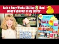 Bath  body works sas day 2 haul  whats sold out in my store