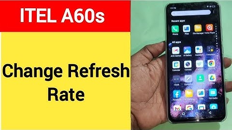 How to change refresh rate, Itel A60s me refresh rate change kaise karen