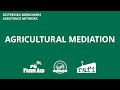 Agricultural Mediation (DBAN Gathering Training)