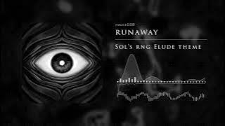 rocca108 - runaway (Sol's RNG Elude theme)