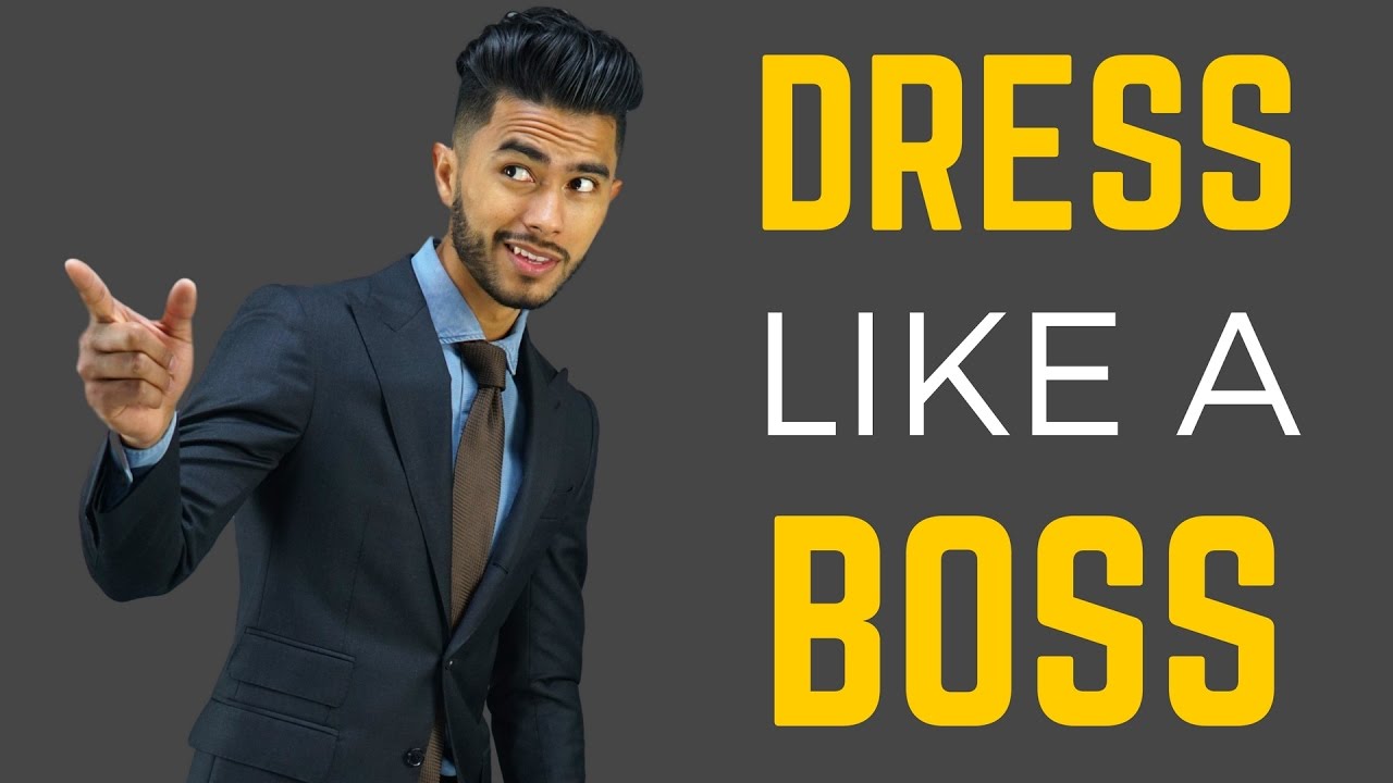 How to Dress Like a Boss (And Still 