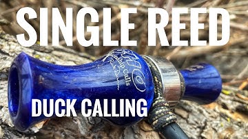 Transitioning From a Double Reed to Single Reed Duck Call - Echo Calls
