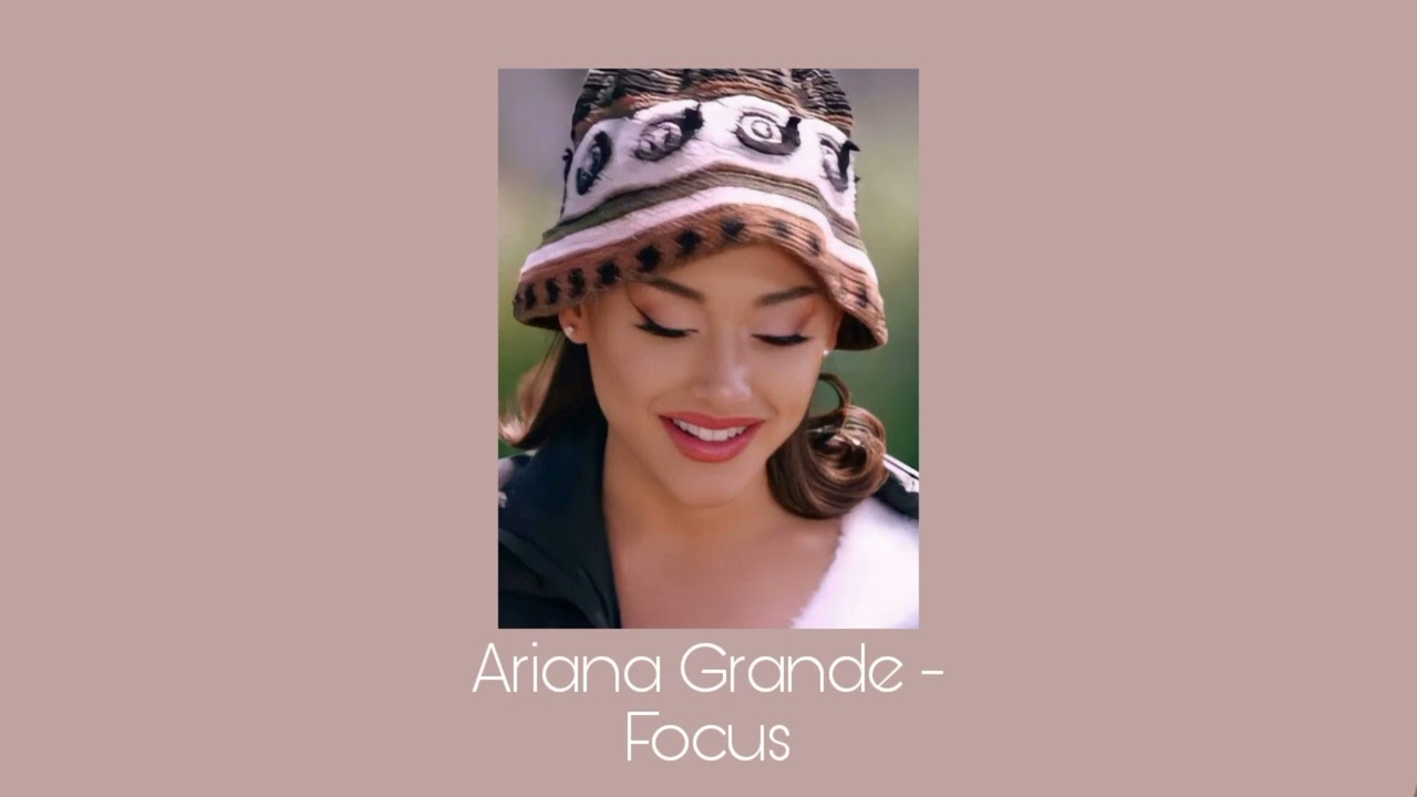 ariana grande - focus (sped up)