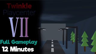 Twinkle Playcenter: Chapter 7 - Full Gameplay + 12 Minutes