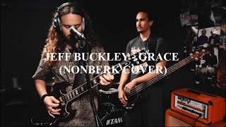 Jeff Buckley - Grace (Cover) @nonberk