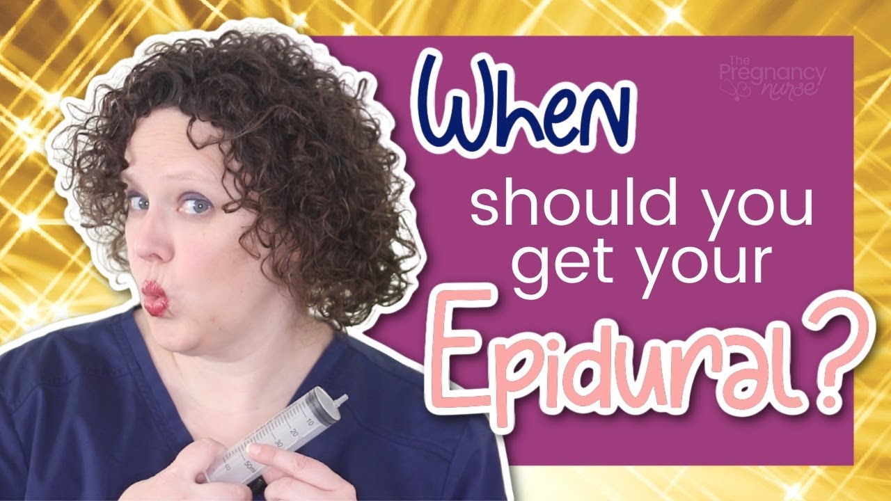 When Should You Get An Epidural YouTube