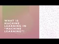 What is #machinelearning?