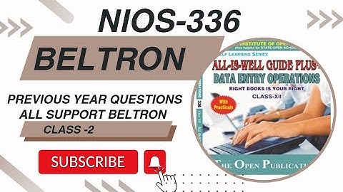 NIOS -336 Computer Book/Beltron Previous Year Questions Answer