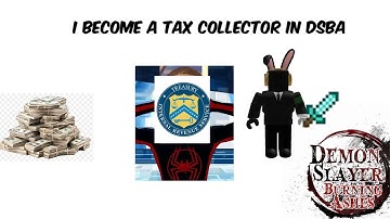 I became a tax collector in DSBA || Demon Slayer Burning Ashes