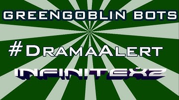 GreenGoblinHD Caught Botting! #DramaAlert