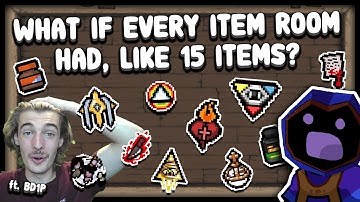 WHAT IF EVERY ITEM ROOM HAD LIKE, 15 ITEMS? (ft. @bd1pLP )