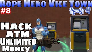 How to Hack ATM Unlimited Money in Rope Hero Vice Town Naxeex Free God mod apk muft paisa hindi #GD screenshot 3