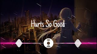 Hurts SO GOOD (SLOWED + TIKTOK VERSION) - The Best TIKTOK Song Ever!