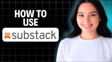 How to Use Substack 2025 (Step by Step)
