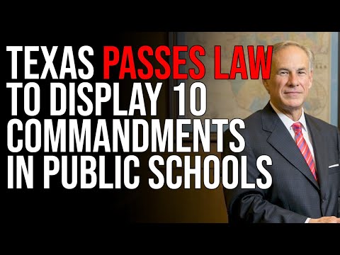 Texas Passes Law To Display 10 Commandments In Public Schools