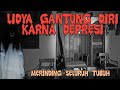 RUMAH HANTU LIDYA