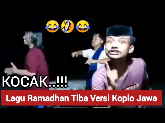 Kocak !! Ramadhan Tiba Versi Gendang Koplo - Parodi Jawa Penuh Sindiran class=