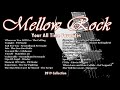 Mellow Rock  - All Time Favorite