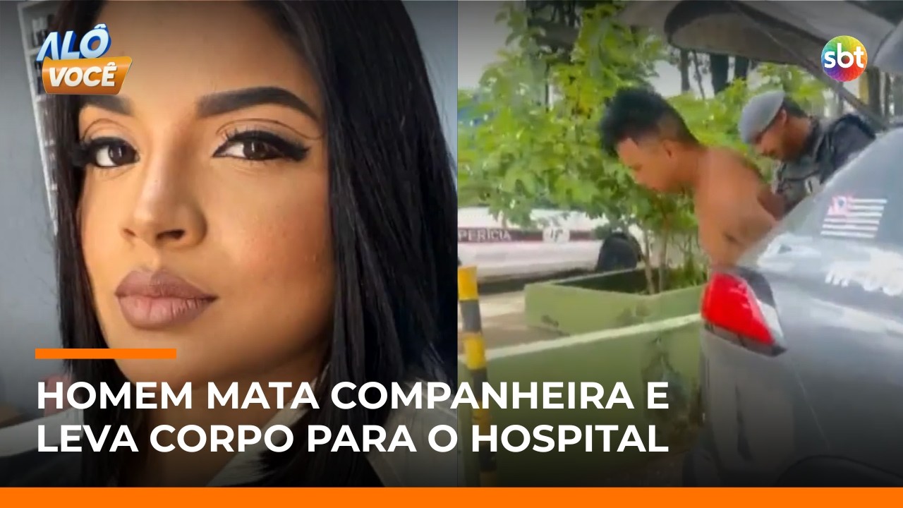 Homem é preso após levar companheira morta a hospital na zona norte de SP | 