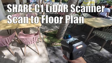 SHARE C1 LiDAR Scanner-Full Workflow-Scan to Floor Plan