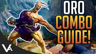 Oro Combos! Street Fighter 5 Essential Combo Guide