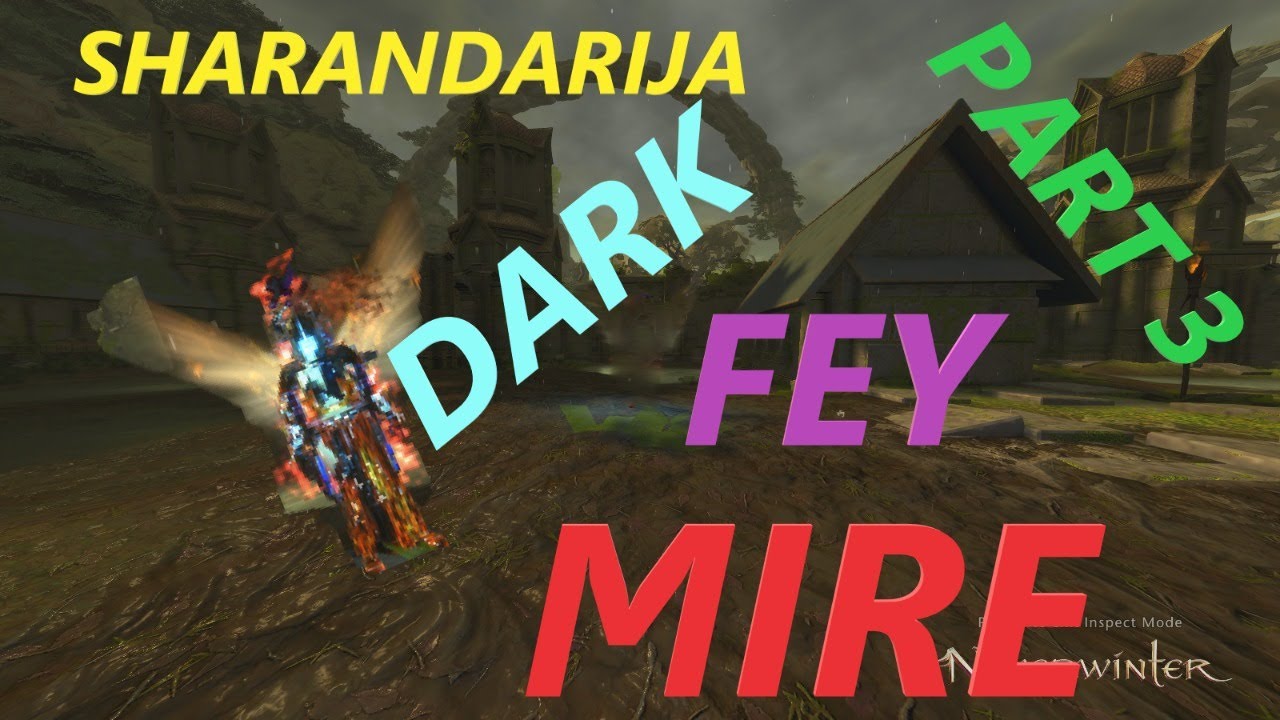 SHARAND. PART 3 :DARK FEY MIRE