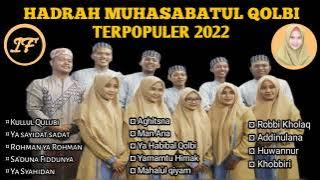 HADROH MUHASABATUL QOLBI FUUL ALBUM TERBARU TERPOPULER 2023 || SUPER BASS