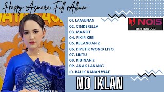 HAPPY ASMARA TRENDING YOUTUBE 'LAMUNAN' |FULL ALBUM TERBARU KOPLO 2024 TANPA IKLAN | REMIX KOPLO HIT