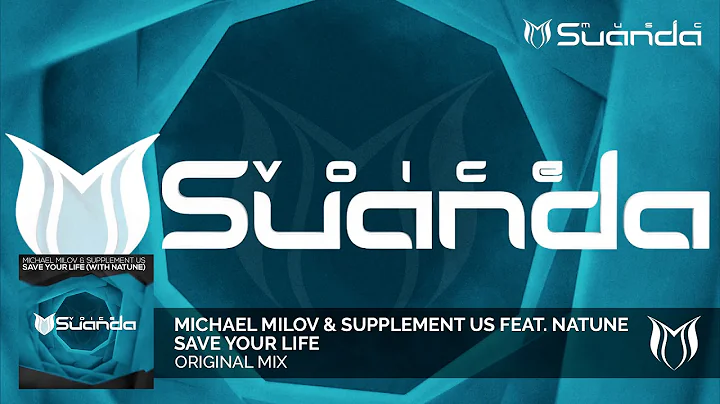 Michael Milov & Supplement Us feat. Natune - Save ...