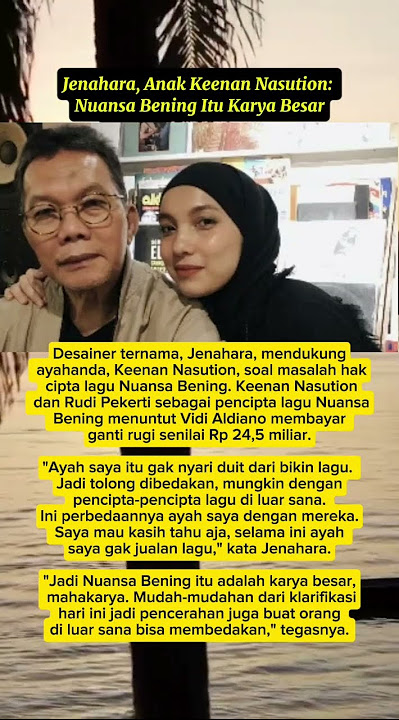 anak keenan nasution: lagu nuansa bening itu karya besar #shortsfeed #fypシ゚viral #shorts #fyp #news