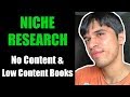 Niche Research Guide For No Content &amp; Low Content Books