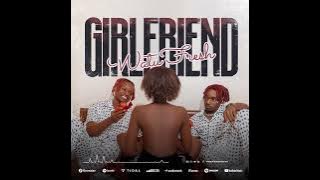 Download lagu Watu Fresh - Girlfriend