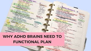 Why ADHD Brains Need to Functional Plan