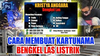 CARA MEMBUAT KARTUNAMA BENGKEL LAS