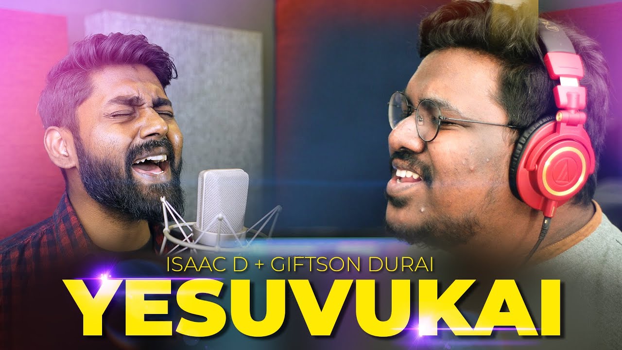 Yesuvukai   Official 4K Video   YL3   ft Isaac D  Giftson Durai  Project Yahweh India