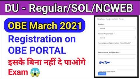 Step by Step registration on OBE portal, DU - Regular/SOL/NCWEB Open book exam March 2021