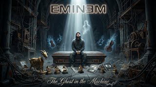 EMINEM - THE GHOST IN THE MACHINE (2026) CONCEPT