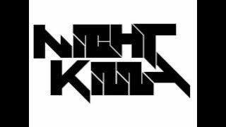 NIGHTkilla - Problematic