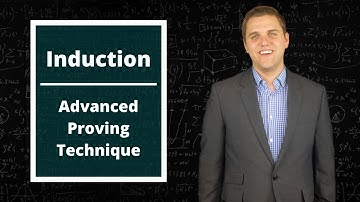 An Introduction To Induction - An Advanced Proving Technique