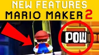 Super Mario Maker 2 NEW FEATURES! - E3 Gameplay Analysis and More!