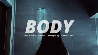 MALIYA - Body (Official Lyric Video)