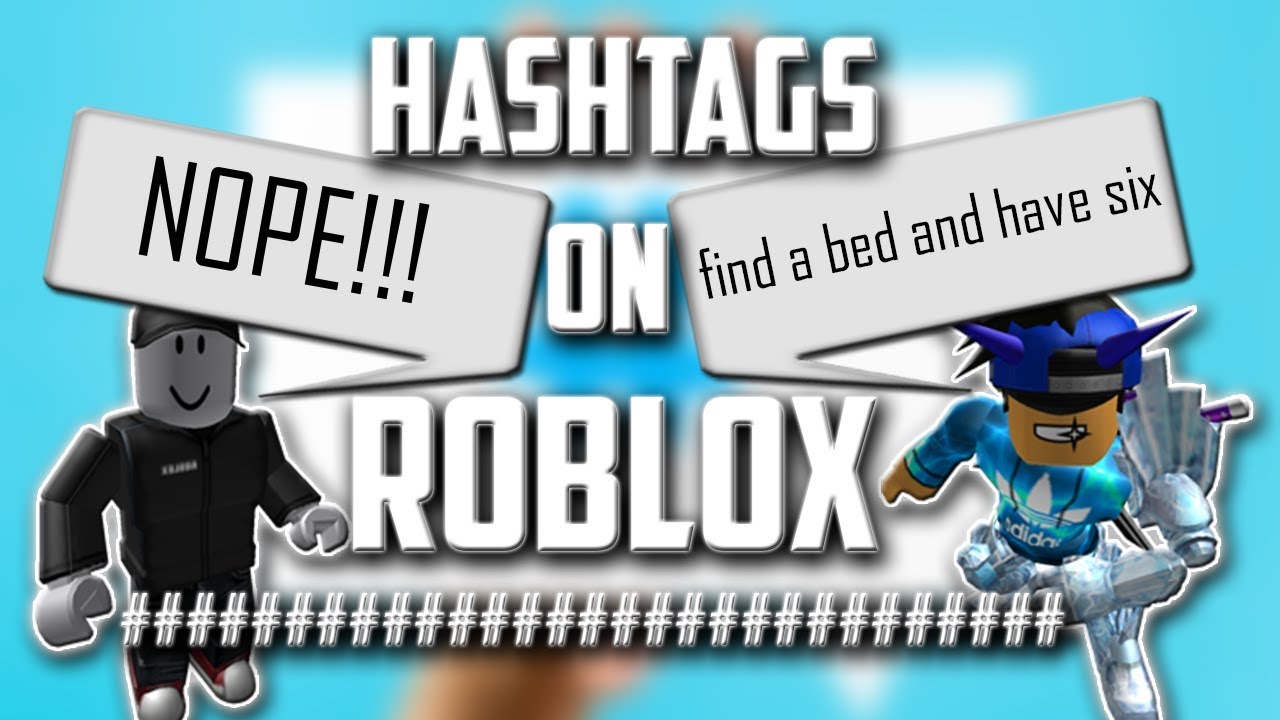 Roblox Filter System Hashtags Youtube - new roblox filter