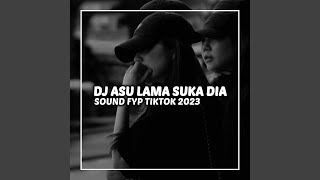 DJ ASULAMA SUKA DIA