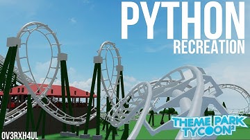 Python (Recreation) - Theme Park Tycoon 2