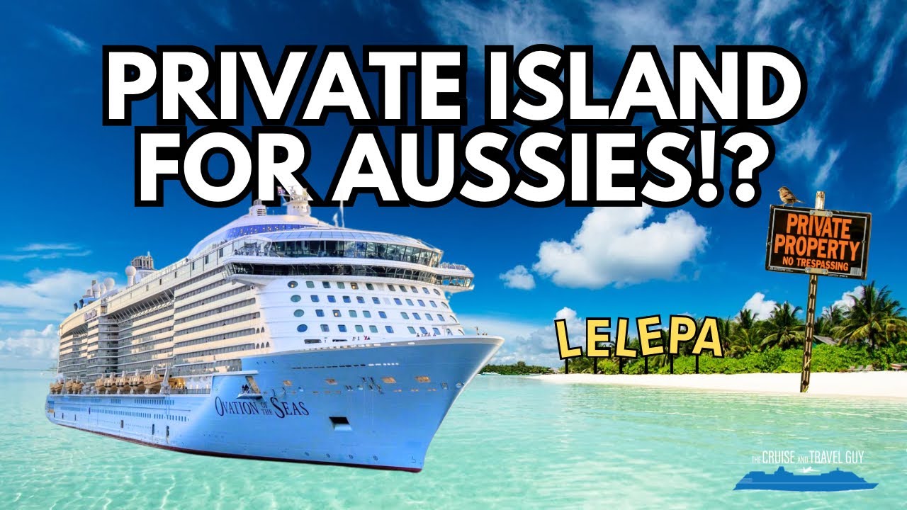 Royal Caribbean’s Secret Island Revealed: Lelepa!