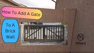 How to Add a Gate to a Brick Wall