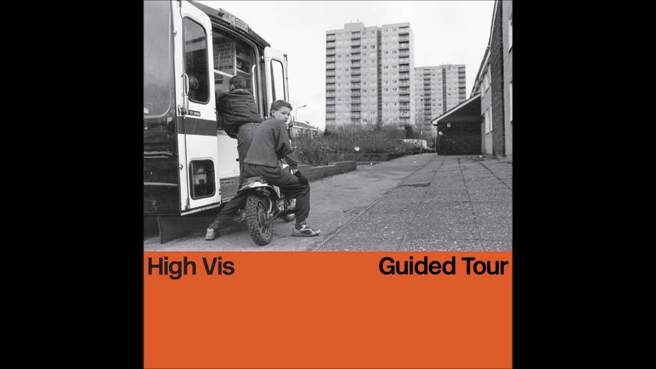 High Vis - Guided Tour -Guided tour