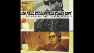 The Paul Butterfield Blues Band - Nut Popper #1
