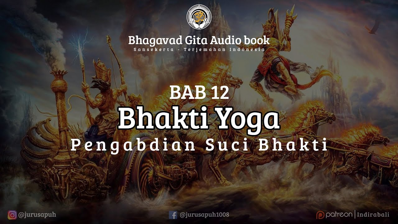 Bhakti Yoga Bhagavad Gita Bab 12 Audio Book Sansekerta 